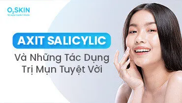 Mụn ẩn nên dùng BHA hay Retinol thì đạt hiệu quả cao hơn?